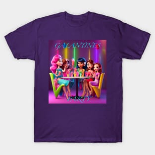 Galentines party gals T-Shirt